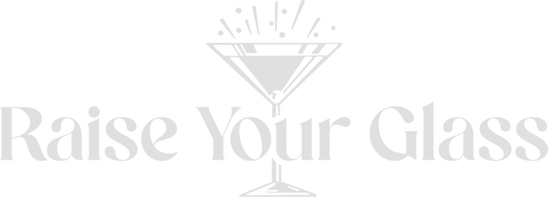 Raise Your Glass